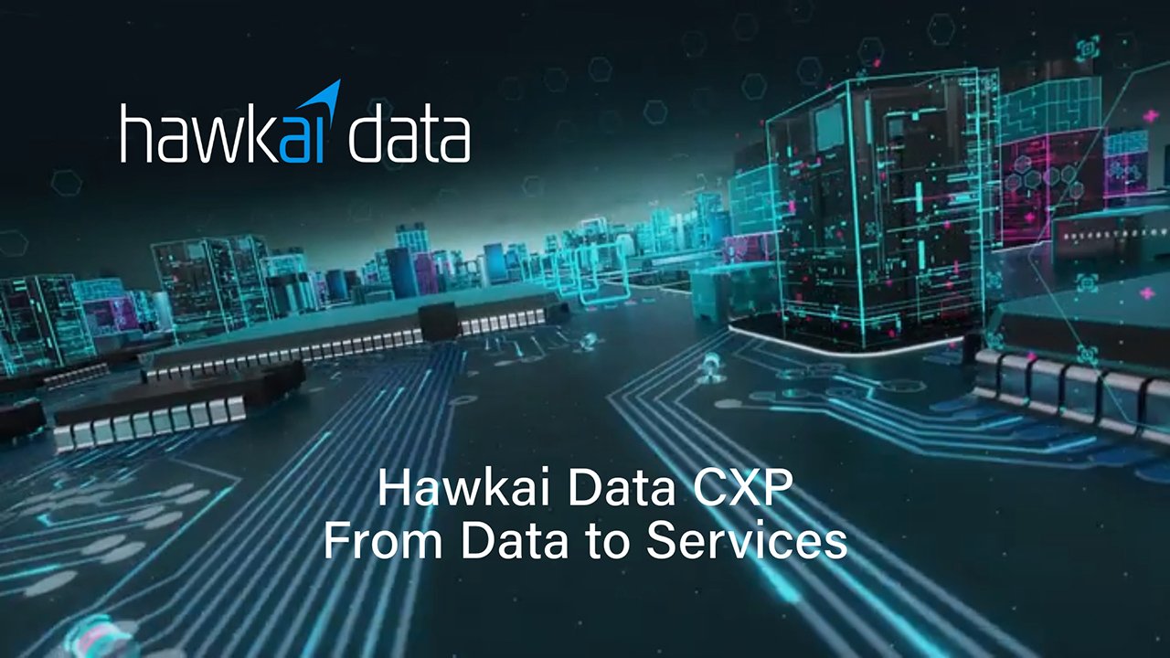 Hawkai Data CXP - From Data to Services